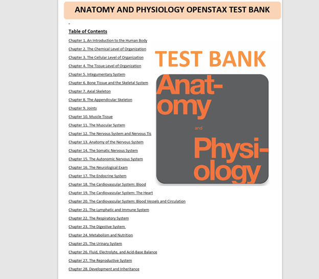 Test Bank for Anatomy and Physiology 1st Edition by Openstax
