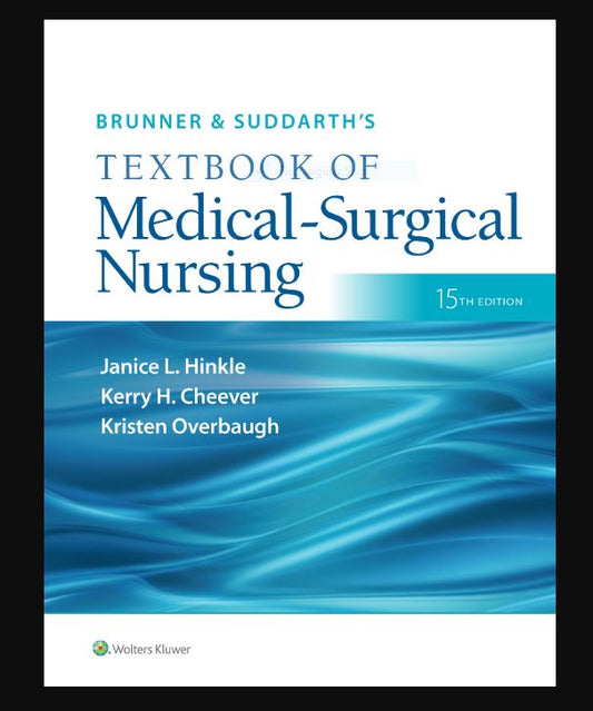 E-TEXTBOOK Brunner & Suddarth's Textbook of Medical-Surgical Nursing 15th Edition