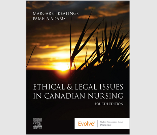 E-Textbook Ethical & Legal Issues in Canadian Nursing 4th Edition Margaret Keatings