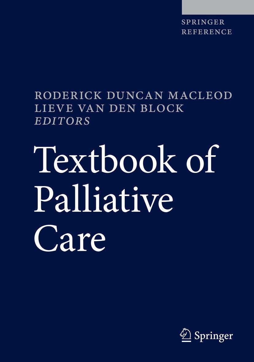 E-Textbook of Palliative Care 1st Edition by Roderick Duncan MacLeod