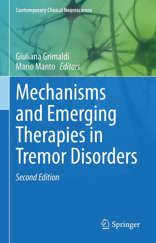 E-Textbook Mechanisms and Emerging Therapies in Tremor Disorders (Contemporary Clinical Neuroscience) 2nd Edition
