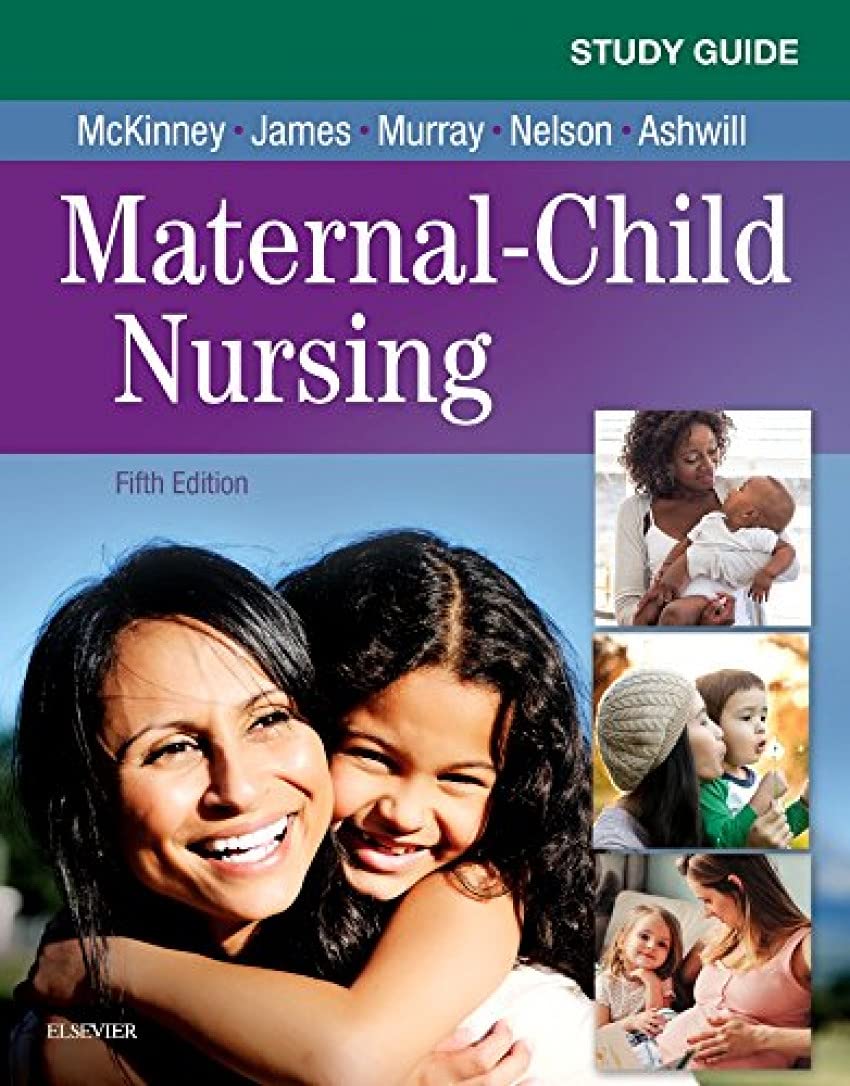 Study Guide for Maternal-Child Nursing, 5e 5th Edition by Emily Slone McKinney  E-book ebook