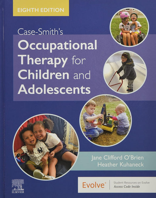 E-Textbook Case-Smith's Occupational Therapy for Children and Adolescents 8th Edition