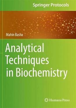 E-Textbook Analytical Techniques in Biochemistry (Springer Protocols Handbooks)by Mahin Basha ebook e-book