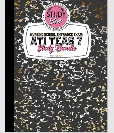 ATI TEAS 7 Study Guide Bundle Complete (Nursing School Entrance Exam) Cheat Sheet PDF