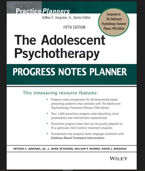 The Adolescent Psychotherapy Progress Notes Planner Practice 5th Edition Therapy