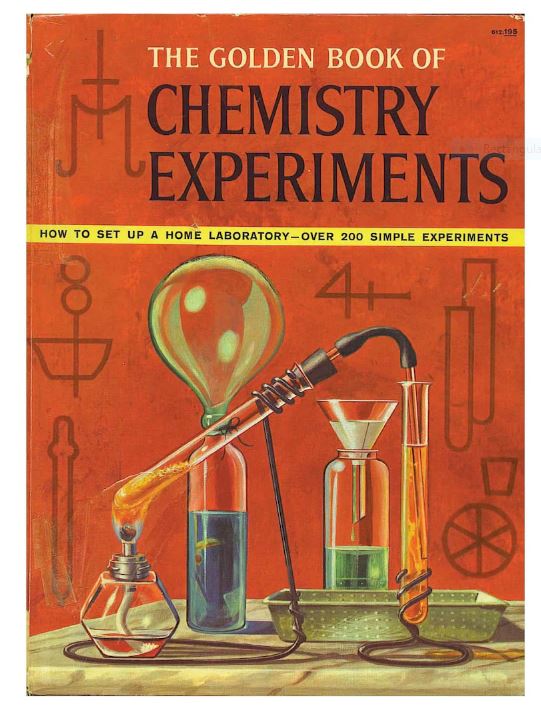 THE GOLDEN BOOK OF Chemistry Experiments How to Set Up a Home Laboratory