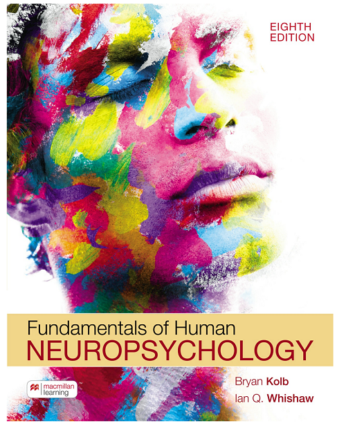 E-TEXTBOOK Fundamentals of Human Neuropsychology 8th Edition Bryan Kolb, Ian Q. Whishaw