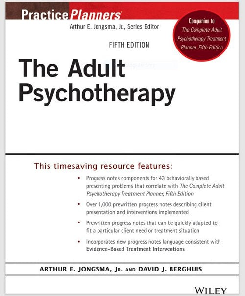 The Adult Psychotherapy Practice Planners Prewritten Progress Notes 5th Edition