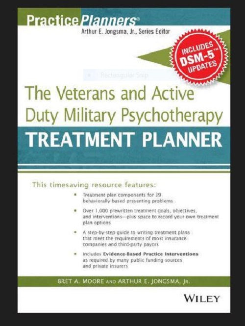 The Veterans and Active-Duty Military Psychotherapy Treatment Planner with DSM-5 Updates 2nd Edition
