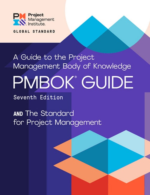 Guide to the Project Management Body of Knowledge PMBOK 7th edition